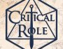 Critical Role – Campaign 2 Finale